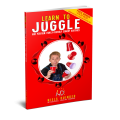 Learn To Juggle by Niels Duinker Learn To Juggle by Niels Duinker