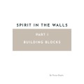 Lecture Notes - Spirit In The Walls - Part 1 by Florian Brooks Lecture Notes - Spirit In The Walls - Part 1 by Florian Brooks