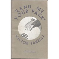 Lend Me Your Pack by Victor Farelli