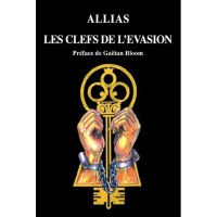 Les Clefs De L'Evasion by Allias