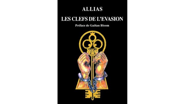 Les Clefs De LEvasion by Allias