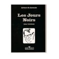 Les Jours Noirs by Arturo De Ascanio Les Jours Noirs by Arturo De Ascanio