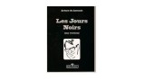 Les Jours Noirs by Arturo De Ascanio