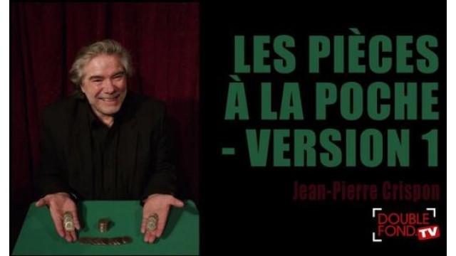 Les Pieces A La Poche Version 1 by Jean-Pierre Crispon