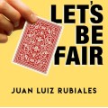 Let's Be Fair by Juan Luis Rubiales Let's Be Fair by Juan Luis Rubiales