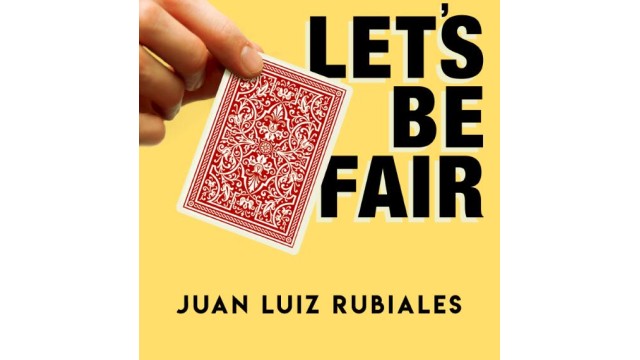 Lets Be Fair by Juan Luis Rubiales