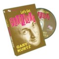 Let's Get Flurious by Gary Kurtz Let's Get Flurious by Gary Kurtz