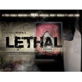 Lethal by Bobby Motta Lethal by Bobby Motta