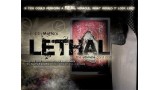 Lethal by Bobby Motta