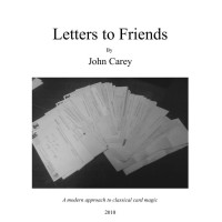Letters To Friends by John Carey