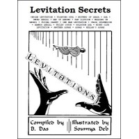 Levitation Secrets by B. Das
