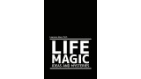 Life Magic by Larry Hass