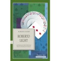 Light (Italian) by Roberto Giobbi Light (Italian) by Roberto Giobbi
