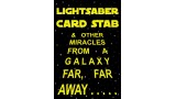 Lightsaber Card Stab by Darren Mcquade