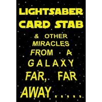 Lightsaber Card Stab by Darren Mcquade