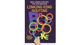 Linking Ring Routine by Ken Brooke