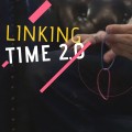 Linking Time 2.0 by Dan Hauss Linking Time 2.0 by Dan Hauss