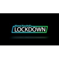 Lockdown by Manoj Kaushal
