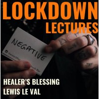 Lockdown Lectures Chapter 1 - Healer's Blessing by Lewis Le Val