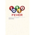 Lotto Fever by Jamie Salinas Lotto Fever by Jamie Salinas