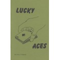 Lucky Aces by Lynn J. Searles Lucky Aces by Lynn J. Searles