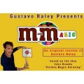 M And Magic by Gustavo Raley M And Magic by Gustavo Raley