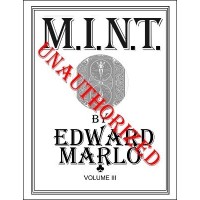 M.I.N.T. Volume 3 by Edward Marlo