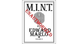 M.I.N.T. Volume 3 by Edward Marlo