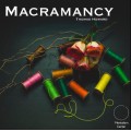 Macramancy by Thomas Howard Macramancy by Thomas Howard