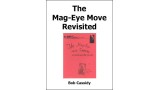 Mag-Eye Move Revisited by Bob Cassidy