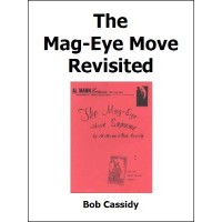 Mag-Eye Move Revisited by Bob Cassidy