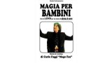 Magia Per Bambini Carlo Faggi Magia Per Bambini Carlo Faggi