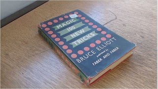 Magic 100 New Tricks (1957) by Bruce Elliott