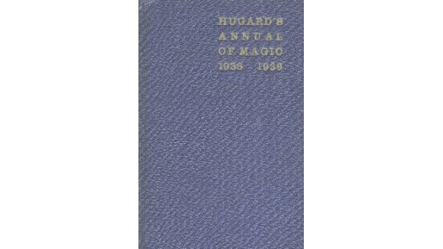 Magic Annual 1938-1939 (HugardS Annual Of Magic) by Jean Hugard