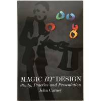 Magic By Design by John Carney