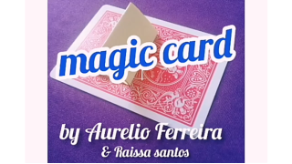 Magic Card by Aurelio Ferreira & Raissa Santos