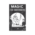 Magic for Bartenders by Senor Mardo Magic for Bartenders by Senor Mardo