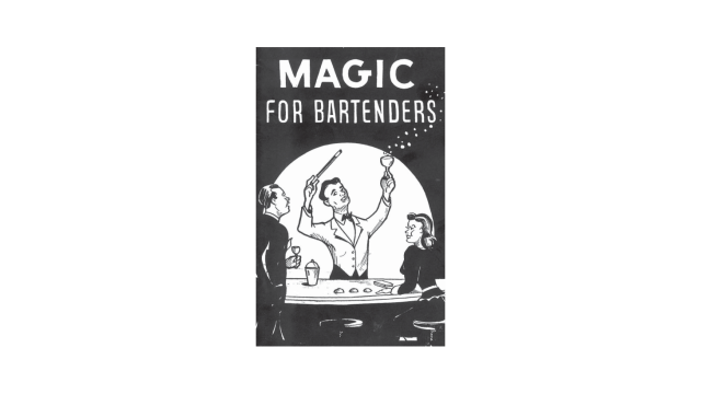 Magic for Bartenders by Senor Mardo