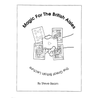 Magic For The British Isles by Steve Beam