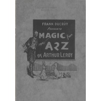 Magic From A 2 Z (1945 Ca) by Arthur Leroy