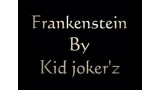 Magic Heart Team - Frankenstein by Kid Joker'Z