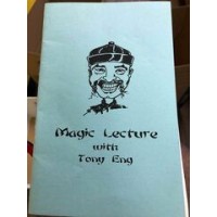 Magic Lecture by Tony Eng
