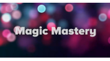 Magic Mastery by Paul Vu