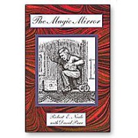 Magic Mirror by Robert Neale
