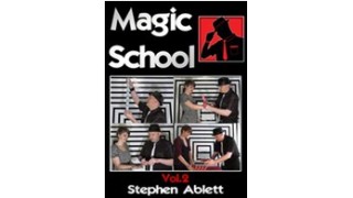 Magic School Vol 2 by Stephen Ablett