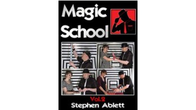 Magic School Vol 2 by Stephen Ablett