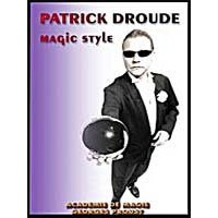 Magic Style by Patrick Droude