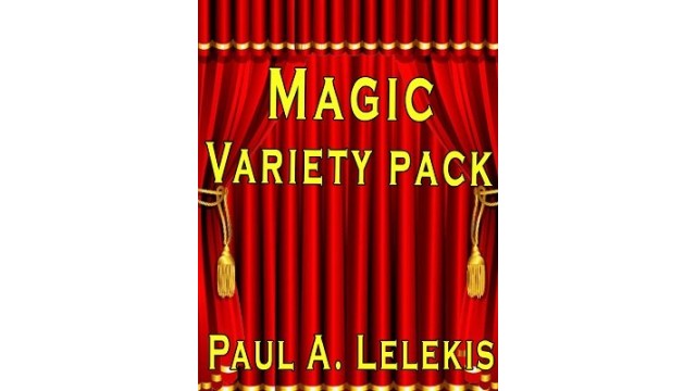 Magic Variety Pack (Video+Pdf) by Paul A. Lelekis