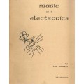 Magic With Electronics by E. W. Bud Morris