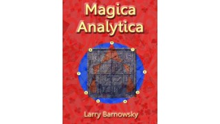 Magica Analytica by Larry Barnowsky